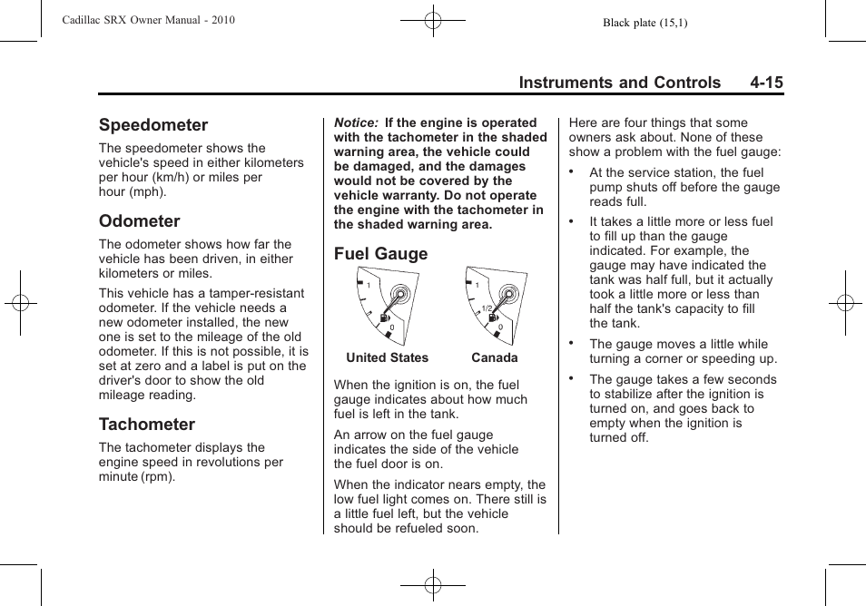 Speedometer, Odometer, Tachometer | Fuel gauge, Instruments and controls 4-15 | Cadillac 2010 SRX User Manual | Page 123 / 468