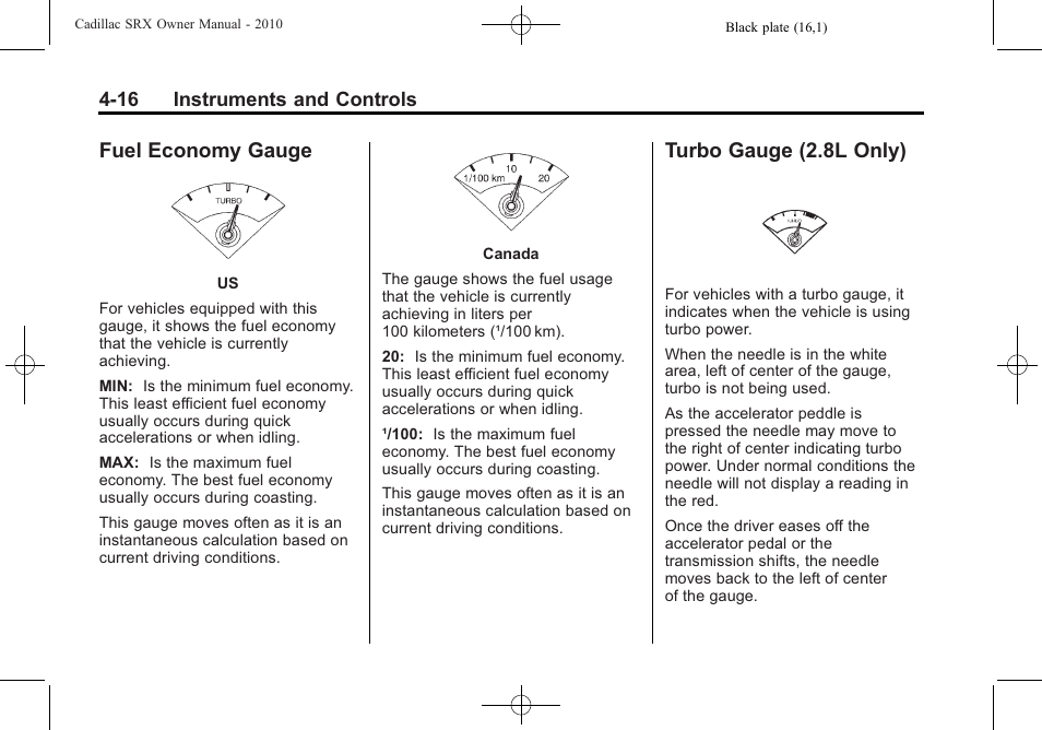 Fuel economy gauge, Turbo gauge (2.8l only), Fuel economy gauge -16 turbo gauge (2.8l only) -16 | Cadillac 2010 SRX User Manual | Page 124 / 468
