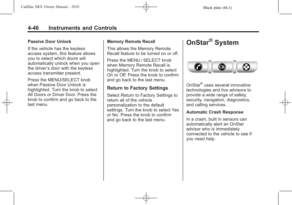 Onstar® system, Onstar, System -46 | Automatic, System on, System | Cadillac 2010 SRX User Manual | Page 154 / 468