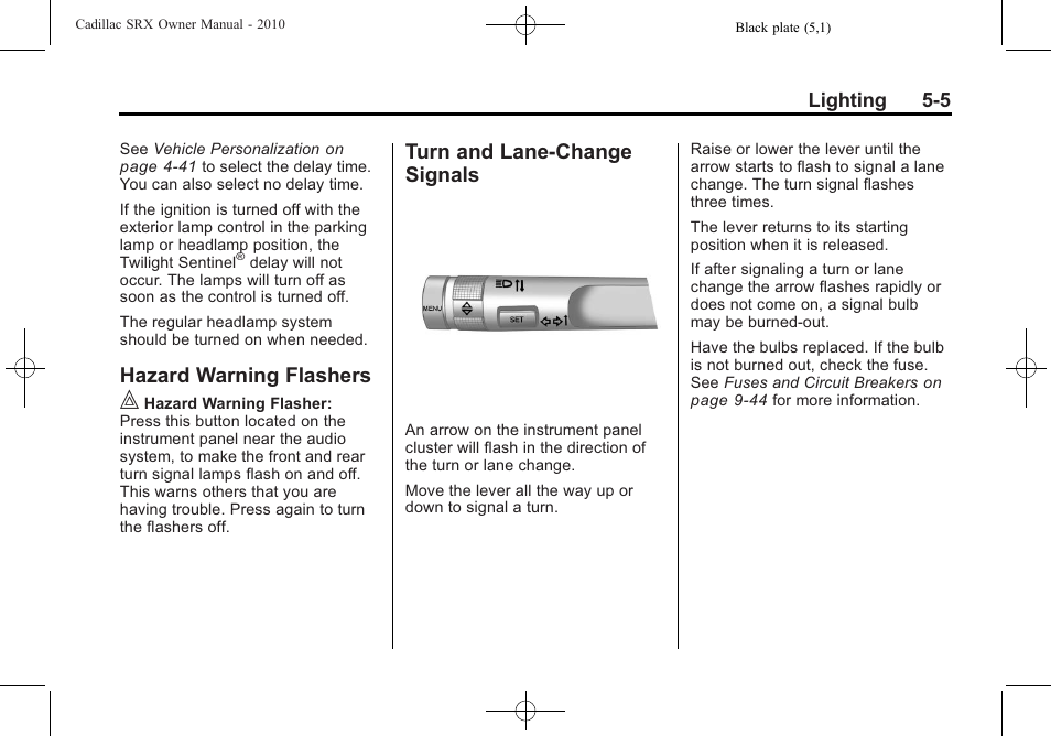 Hazard warning flashers, Turn and lane-change signals, Hazard warning flashers -5 turn and lane-change | Signals -5, Lighting 5-5 | Cadillac 2010 SRX User Manual | Page 165 / 468