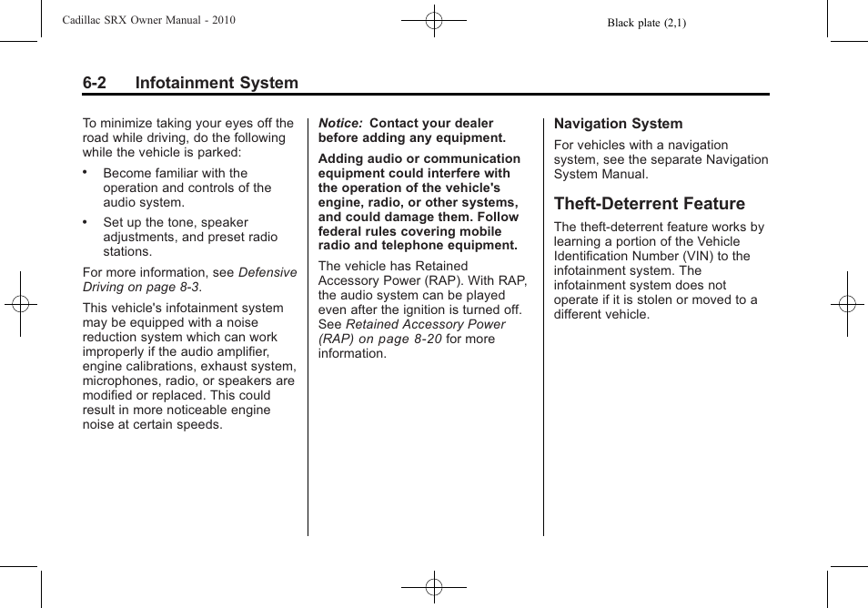 Theft-deterrent feature, Theft-deterrent feature -2, 2 infotainment system | Cadillac 2010 SRX User Manual | Page 168 / 468