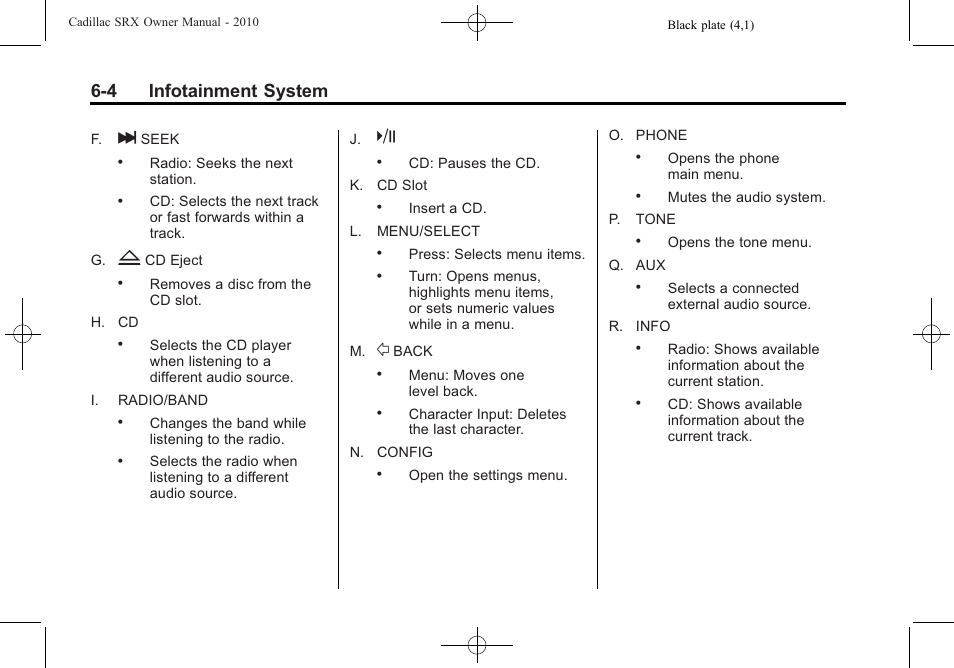 4 infotainment system | Cadillac 2010 SRX User Manual | Page 170 / 468