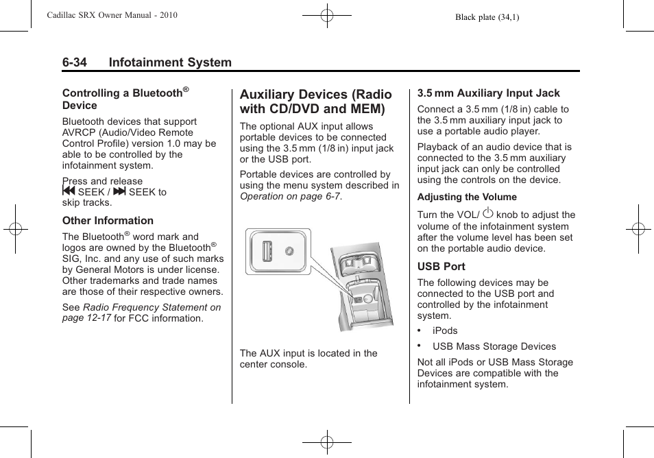 Auxiliary devices (radio with cd/dvd and mem), Auxiliary devices, Radio with cd/dvd | And mem) -34, Crash, 34 infotainment system | Cadillac 2010 SRX User Manual | Page 200 / 468