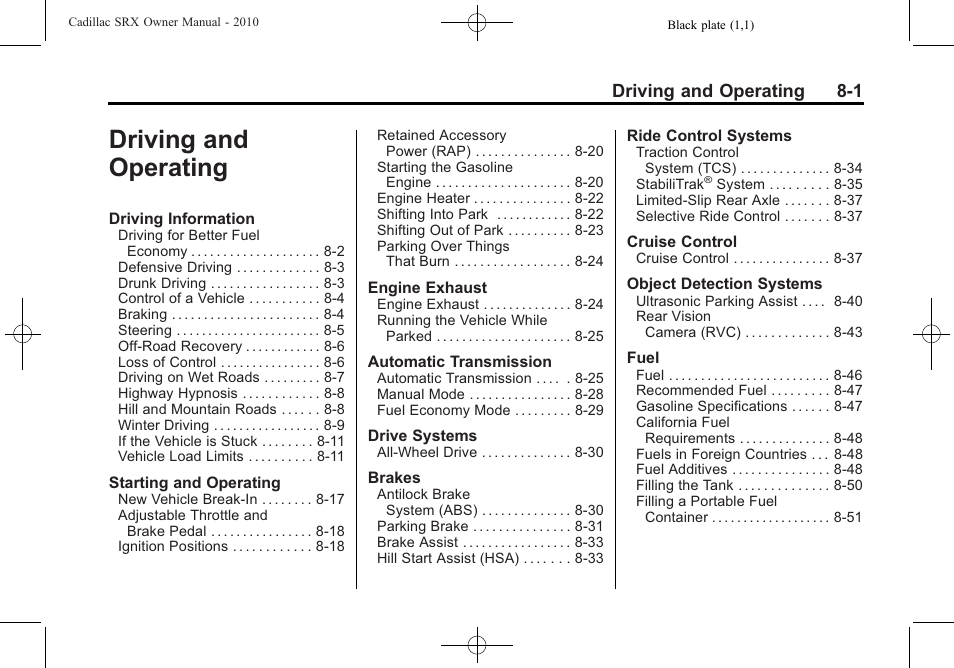 Driving and operating, Driving and operating 8-1 | Cadillac 2010 SRX User Manual | Page 245 / 468
