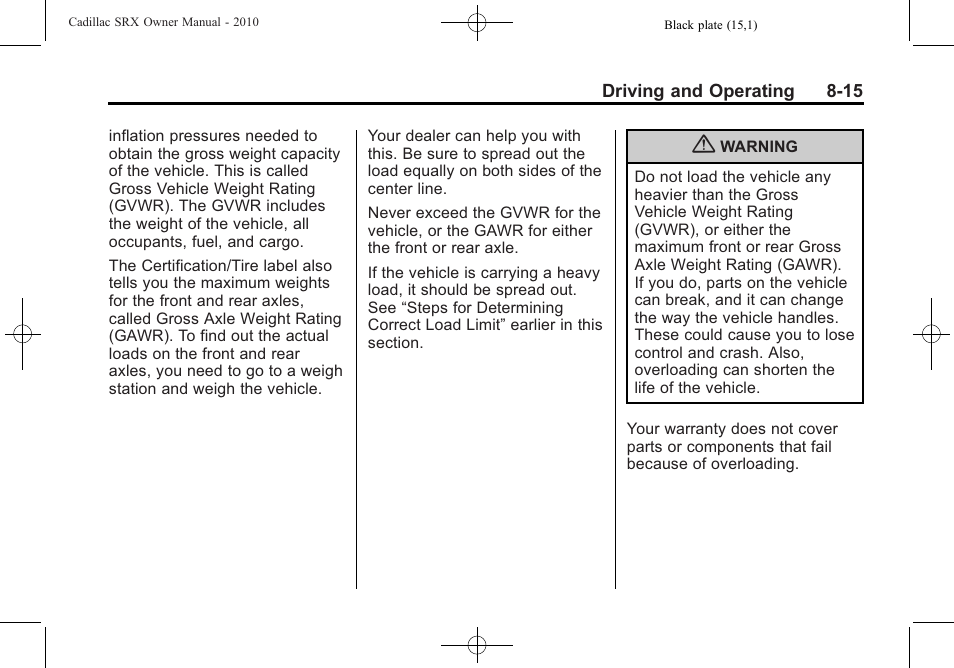 Cadillac 2010 SRX User Manual | Page 259 / 468
