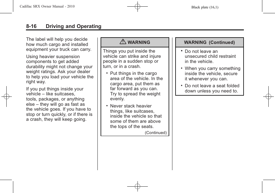 16 driving and operating | Cadillac 2010 SRX User Manual | Page 260 / 468