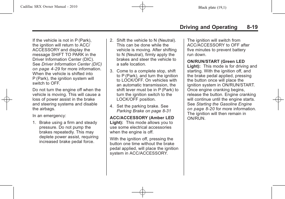 Driving and operating 8-19 | Cadillac 2010 SRX User Manual | Page 263 / 468