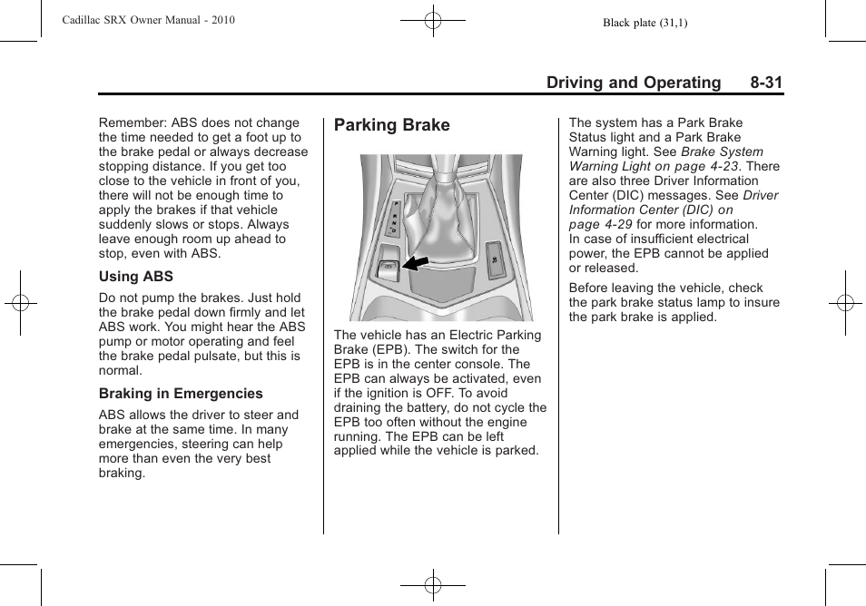 Parking brake, Parking brake -31 | Cadillac 2010 SRX User Manual | Page 275 / 468