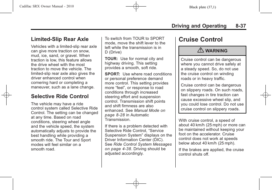 Limited-slip rear axle, Selective ride control, Cruise control | Limited-slip rear axle -37, Ride control -37, Cruise control -37 | Cadillac 2010 SRX User Manual | Page 281 / 468