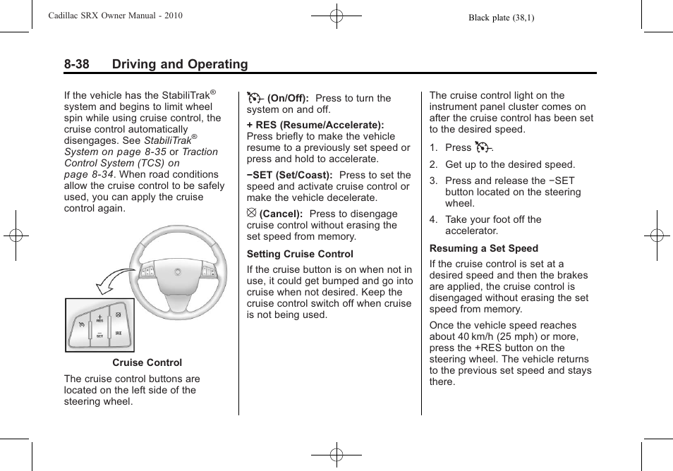 38 driving and operating | Cadillac 2010 SRX User Manual | Page 282 / 468