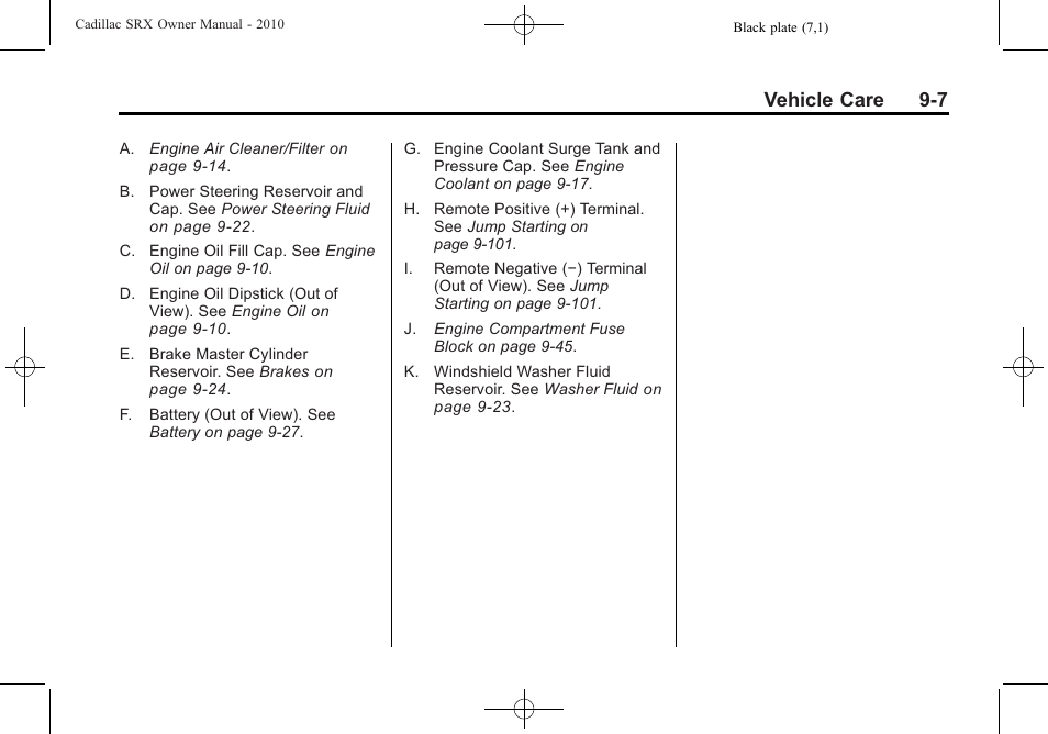 Vehicle care 9-7 | Cadillac 2010 SRX User Manual | Page 313 / 468
