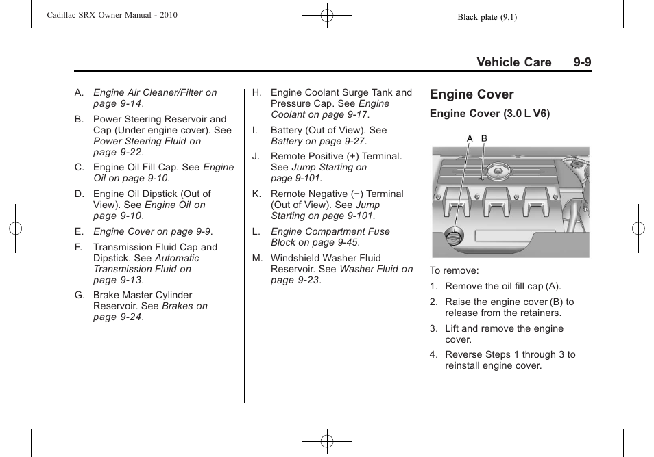 Engine cover, Engine cover -9, Vehicle care 9-9 | Cadillac 2010 SRX User Manual | Page 315 / 468