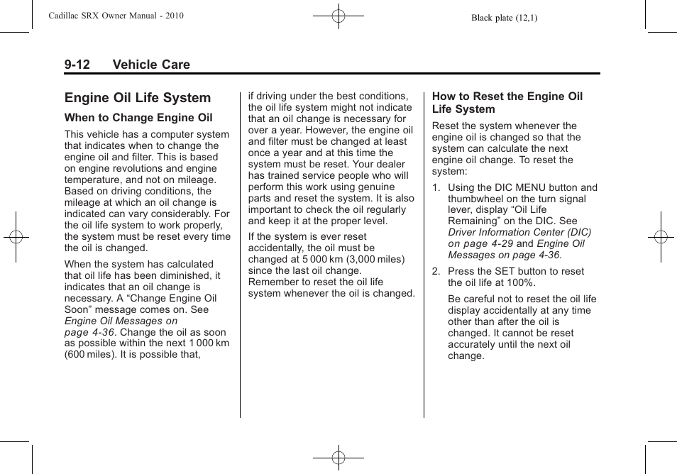 Engine oil life system, Engine oil life system -12, Replacement | Cadillac 2010 SRX User Manual | Page 318 / 468