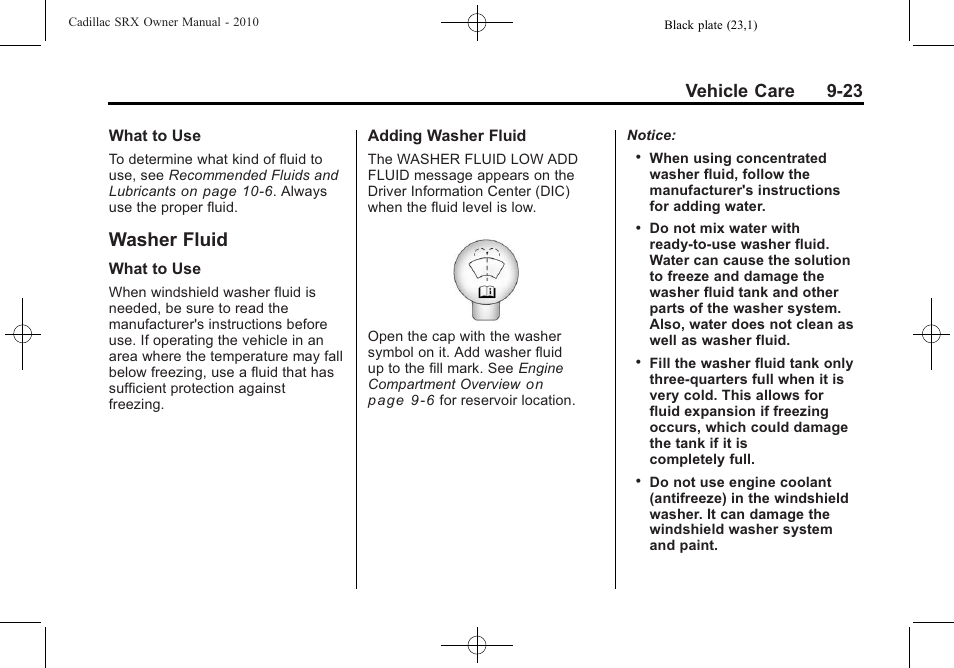 Washer fluid, Washer fluid -23, Vehicle care 9-23 | Cadillac 2010 SRX User Manual | Page 329 / 468