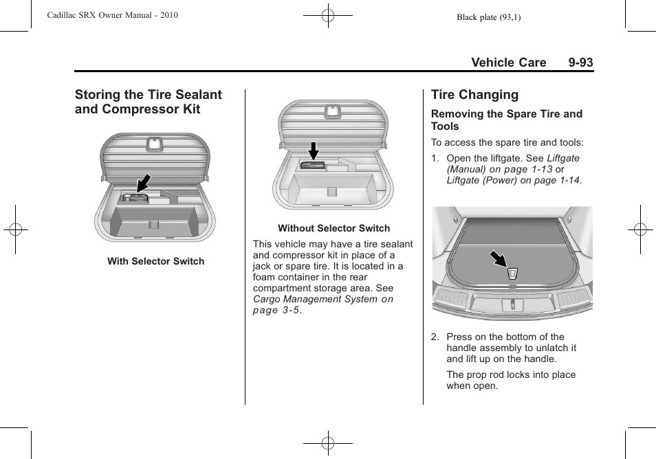 Storing the tire sealant and compressor kit, Tire changing, Storing the tire sealant and | Compressor kit -93, Tire changing -93 | Cadillac 2010 SRX User Manual | Page 399 / 468