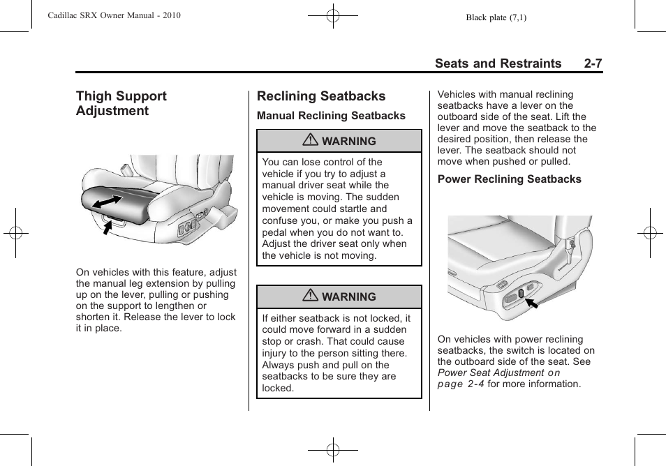 Thigh support adjustment, Reclining seatbacks, Thigh support adjustment -7 reclining seatbacks -7 | Airbag | Cadillac 2010 SRX User Manual | Page 41 / 468