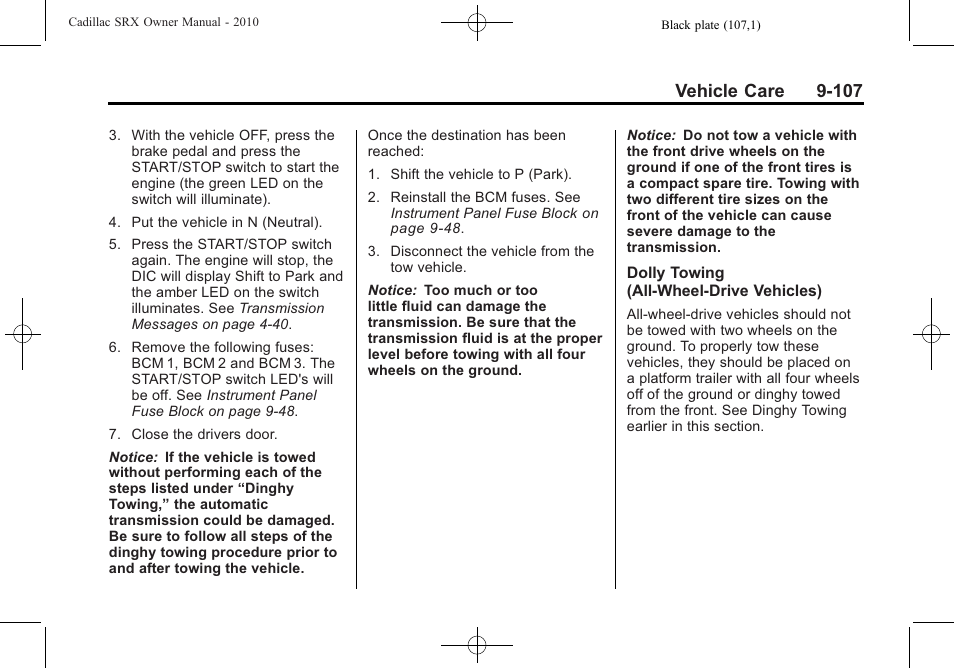 Vehicle care 9-107 | Cadillac 2010 SRX User Manual | Page 413 / 468