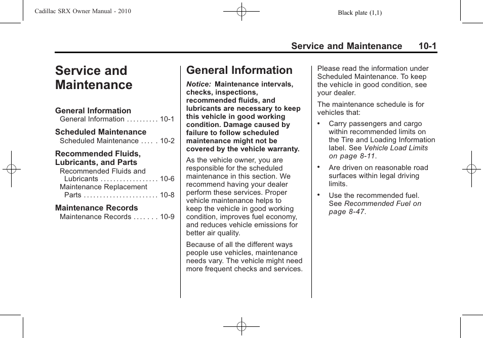 Service and maintenance, General information, Service and maintenance -1 | General information -1, Service and maintenance 10-1 | Cadillac 2010 SRX User Manual | Page 423 / 468