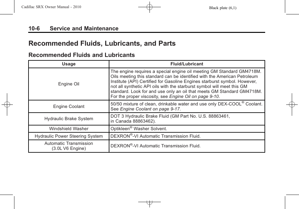 Recommended fluids, lubricants, and parts, Recommended fluids and lubricants, Recommended fluids | Lubricants, and parts -6, Recommended fluids and, Lubricants -6, 6 service and maintenance | Cadillac 2010 SRX User Manual | Page 428 / 468