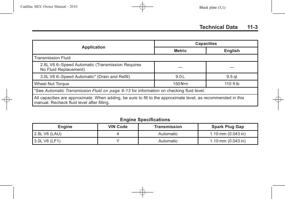 Technical data 11-3 | Cadillac 2010 SRX User Manual | Page 437 / 468