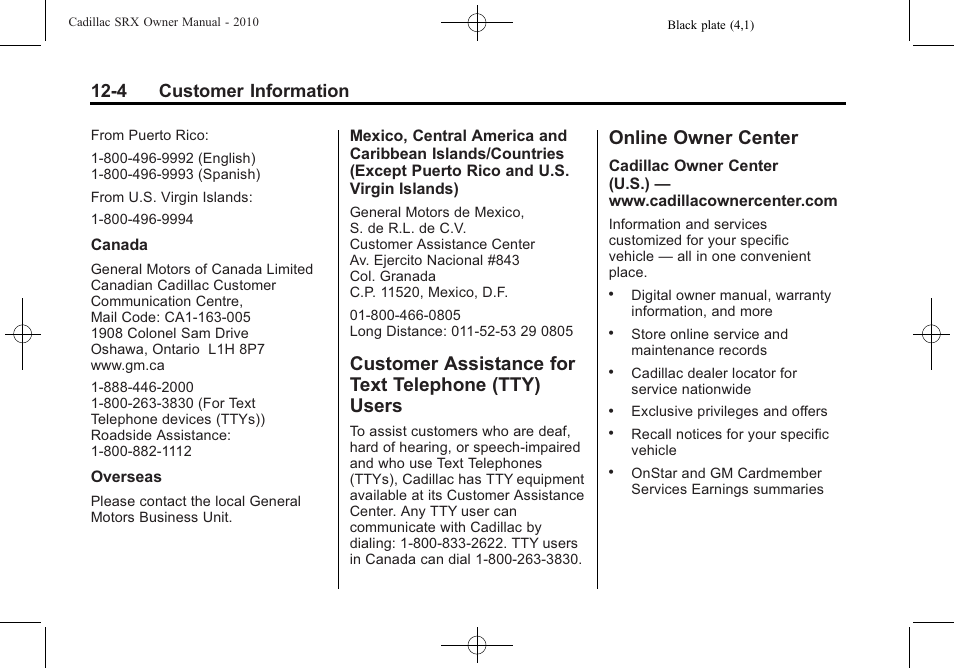 Customer assistance for text telephone (tty) users, Online owner center, Customer assistance for text | Telephone (tty) users -4, Online owner center -4, 4 customer information | Cadillac 2010 SRX User Manual | Page 442 / 468