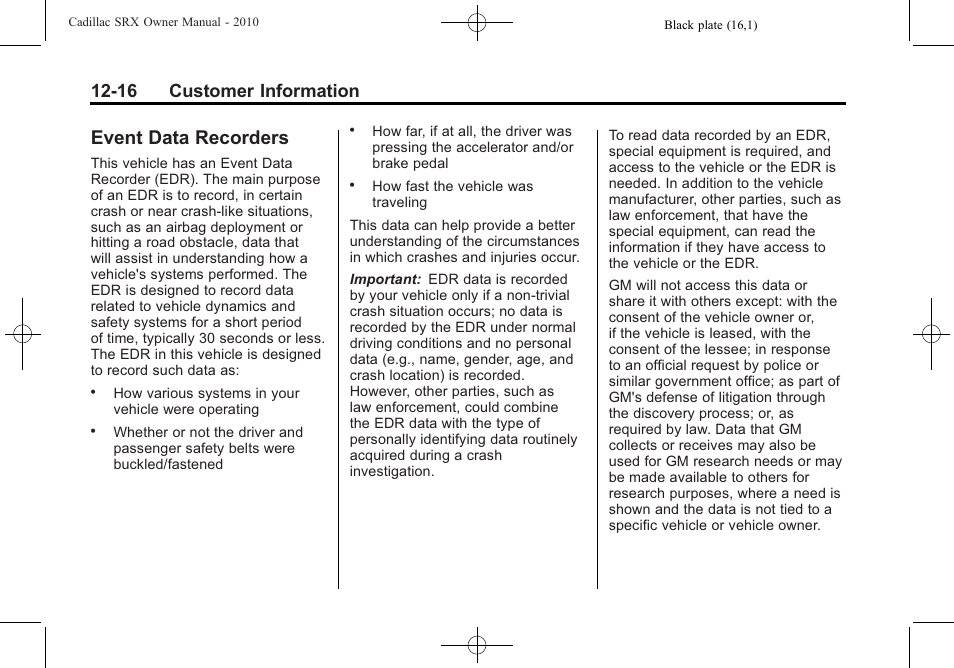 Event data recorders, Event data recorders -16, 16 customer information | Cadillac 2010 SRX User Manual | Page 454 / 468