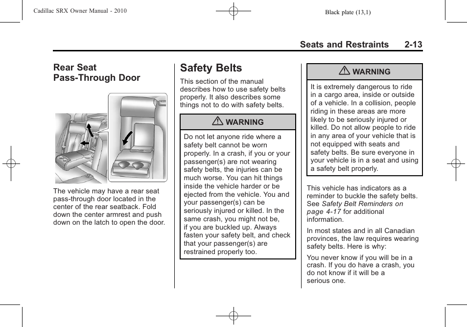 Rear seat pass-through door, Safety belts, Safety belts -13 | Interior lighting, Rear seat, Pass-through door -13 | Cadillac 2010 SRX User Manual | Page 47 / 468