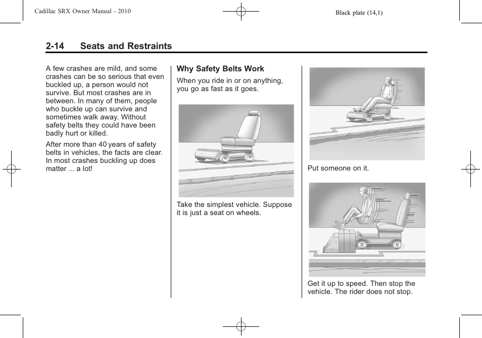14 seats and restraints | Cadillac 2010 SRX User Manual | Page 48 / 468