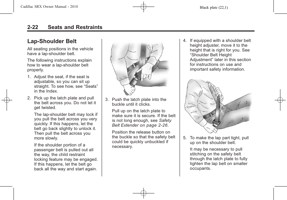 Lap-shoulder belt, Lap-shoulder belt -22, Adding | 22 seats and restraints | Cadillac 2010 SRX User Manual | Page 56 / 468