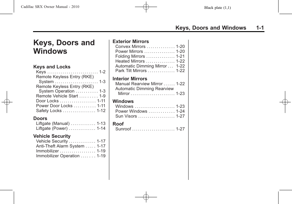 Keys, doors and windows, Keys, doors and windows -1 | Cadillac 2010 SRX User Manual | Page 7 / 468