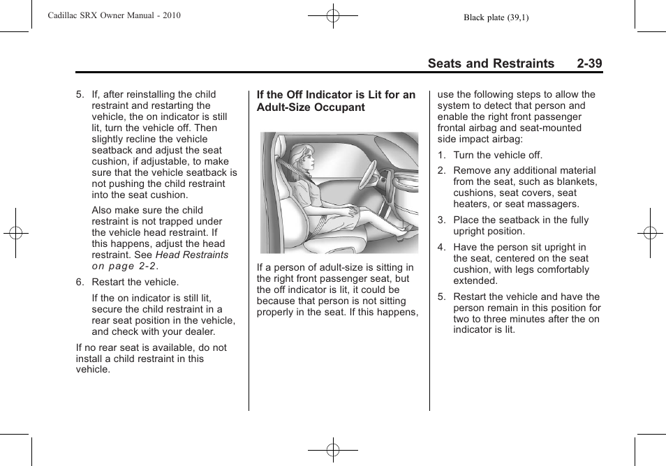Seats and restraints 2-39 | Cadillac 2010 SRX User Manual | Page 73 / 468