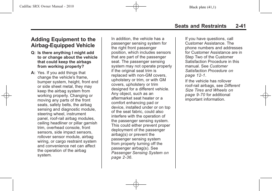 Adding equipment to the airbag-equipped vehicle, Equipment to the, Airbag-equipped vehicle -41 | Cadillac 2010 SRX User Manual | Page 75 / 468