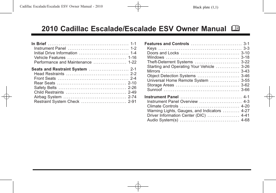 Cadillac 2010 Escalade User Manual | 620 pages