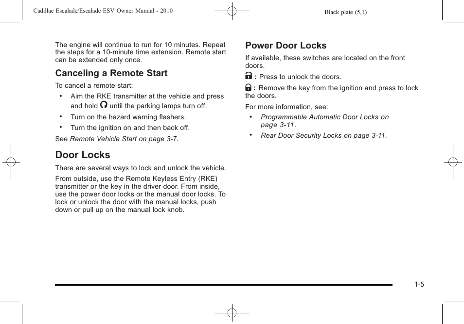 Door locks, Door locks -5, Canceling a remote start | Power door locks | Cadillac 2010 Escalade User Manual | Page 11 / 620