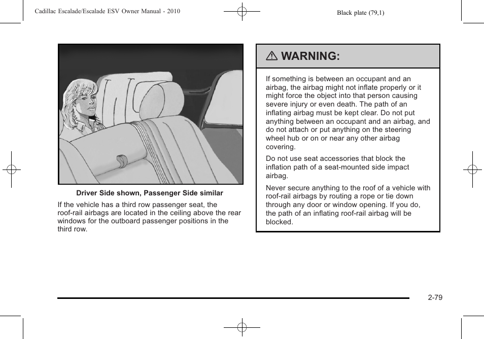 Warning | Cadillac 2010 Escalade User Manual | Page 111 / 620