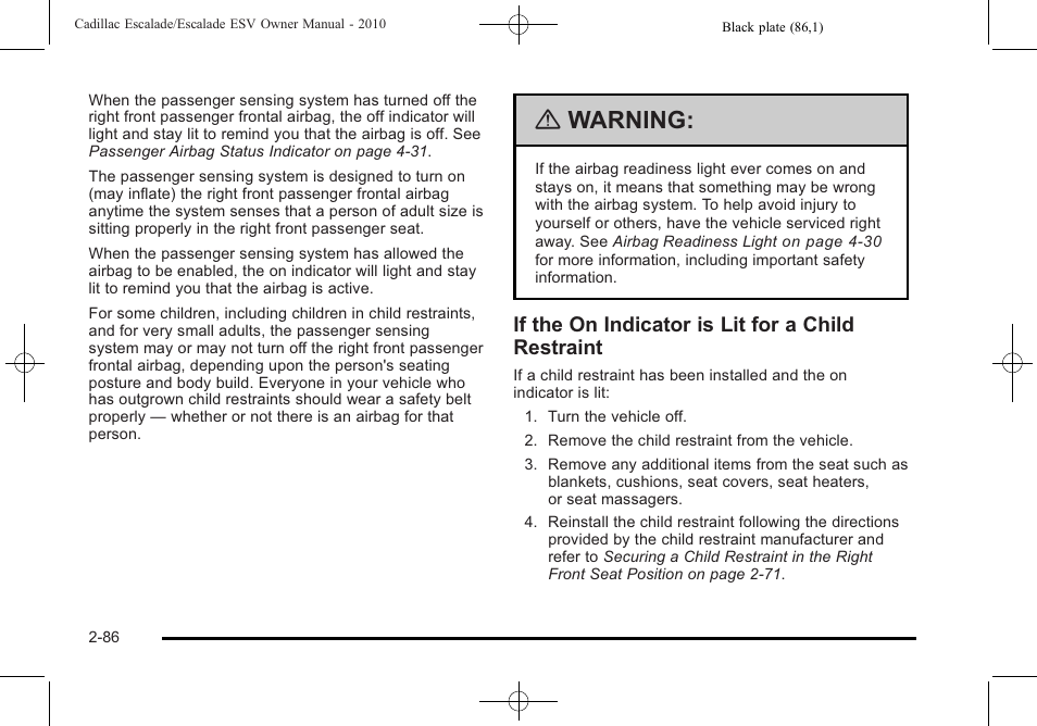 Warning, If the on indicator is lit for a child restraint | Cadillac 2010 Escalade User Manual | Page 118 / 620