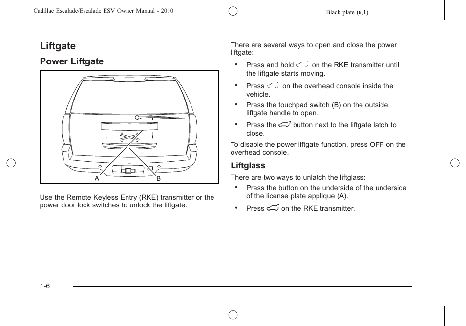 Liftgate, Liftgate -6, Power liftgate | Cadillac 2010 Escalade User Manual | Page 12 / 620