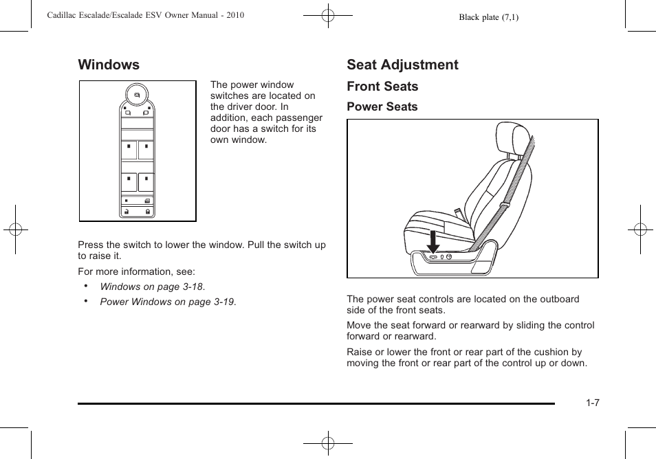 Windows, Seat adjustment, Windows -7 seat adjustment -7 | Front seats | Cadillac 2010 Escalade User Manual | Page 13 / 620