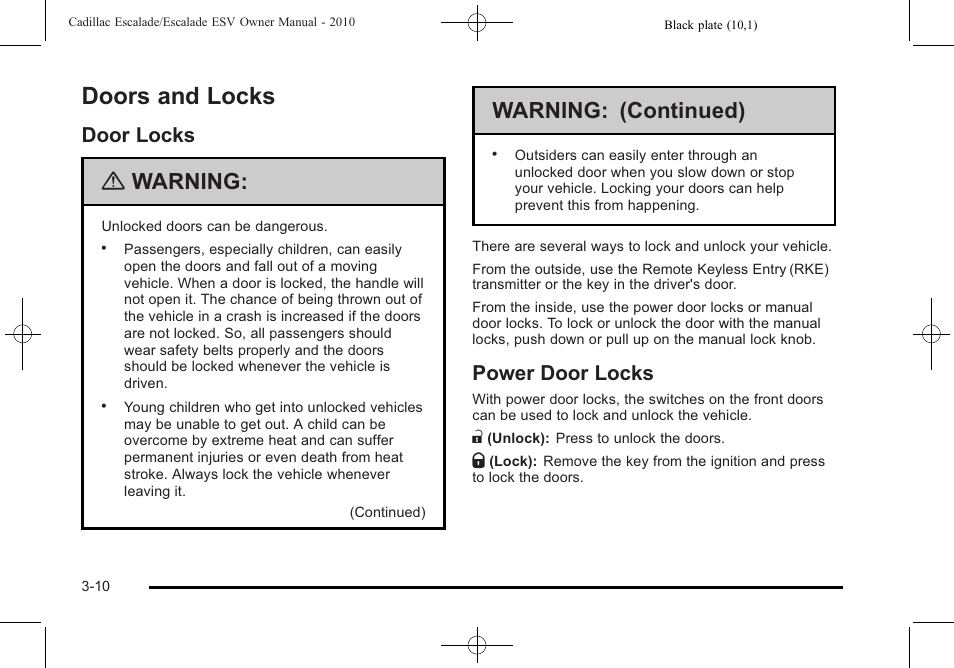 Doors and locks, Door locks, Power door locks | Doors and locks -10, Door locks -10 power door locks -10, Warning, Warning: (continued) | Cadillac 2010 Escalade User Manual | Page 134 / 620