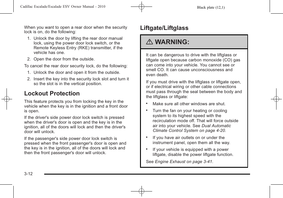Lockout protection, Liftgate/liftglass, Lockout protection -12 liftgate/liftglass -12 | Warning | Cadillac 2010 Escalade User Manual | Page 136 / 620