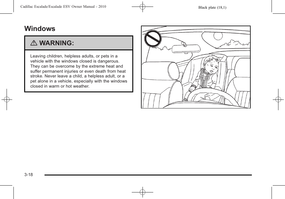 Windows, Windows -18, Warning | Cadillac 2010 Escalade User Manual | Page 142 / 620