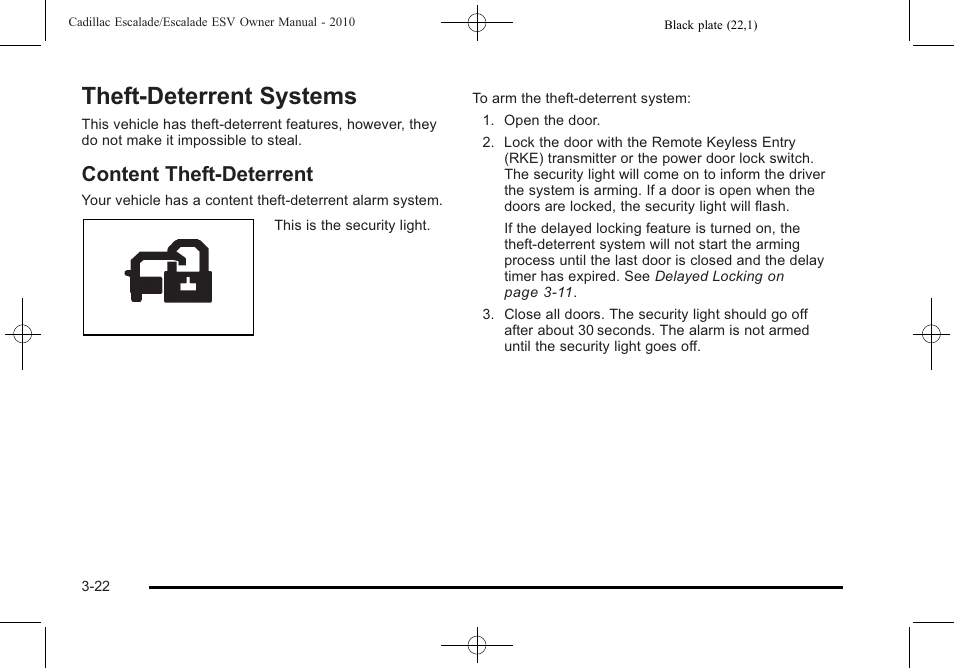 Theft-deterrent systems, Content theft-deterrent, Theft-deterrent systems -22 | Content theft-deterrent -22 | Cadillac 2010 Escalade User Manual | Page 146 / 620