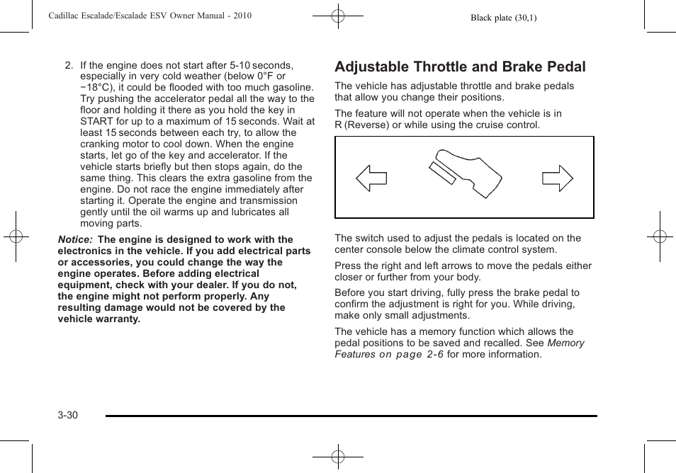 Adjustable throttle and brake pedal, Adjustable throttle and, Adjustable throttle and brake pedal -30 | Cadillac 2010 Escalade User Manual | Page 154 / 620