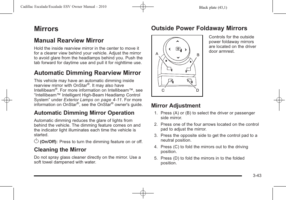 Mirrors, Manual rearview mirror, Automatic dimming rearview mirror | Outside power foldaway mirrors, Mirrors -43, Storage, Automatic dimming mirror operation, Cleaning the mirror, Mirror adjustment | Cadillac 2010 Escalade User Manual | Page 167 / 620