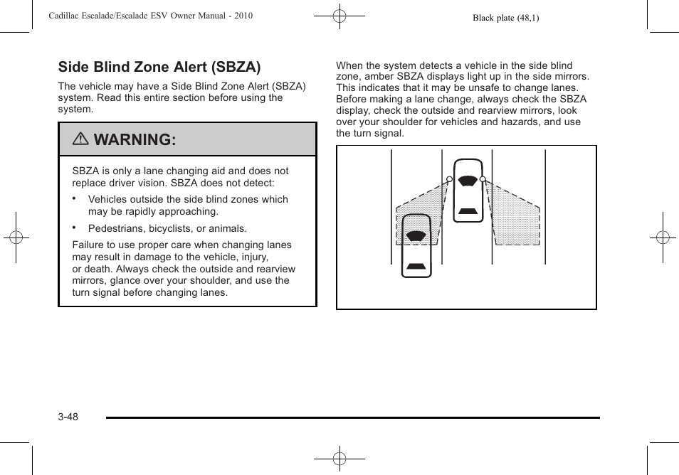 Side blind zone alert (sbza), Side blind zone alert (sbza) -48, Warning | Cadillac 2010 Escalade User Manual | Page 172 / 620