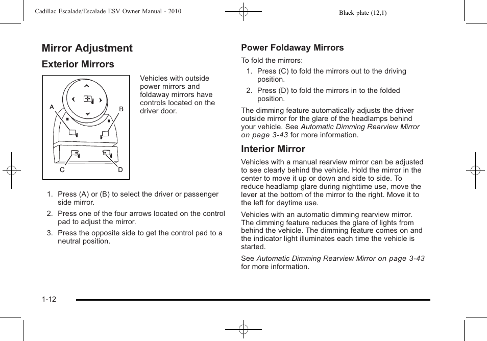 Mirror adjustment, Mirror adjustment -12, Exterior mirrors | Interior mirror | Cadillac 2010 Escalade User Manual | Page 18 / 620