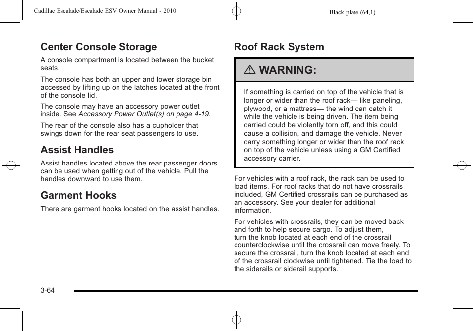 Center console storage, Assist handles, Garment hooks | Roof rack system, Warning | Cadillac 2010 Escalade User Manual | Page 188 / 620