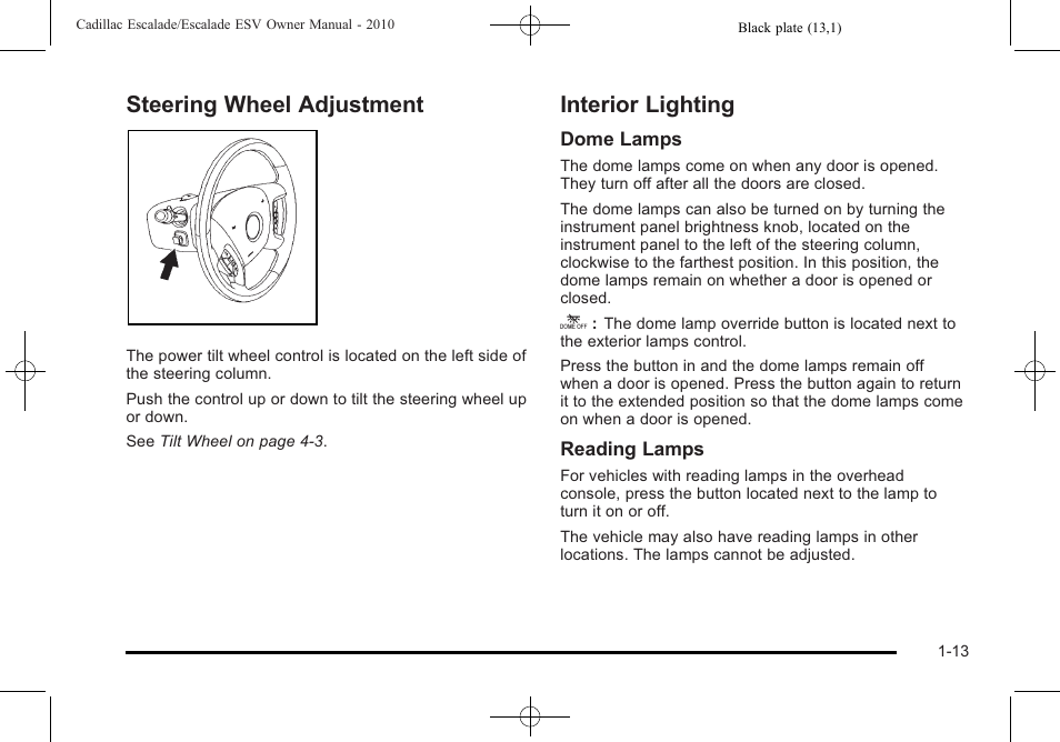 Steering wheel adjustment, Interior lighting | Cadillac 2010 Escalade User Manual | Page 19 / 620