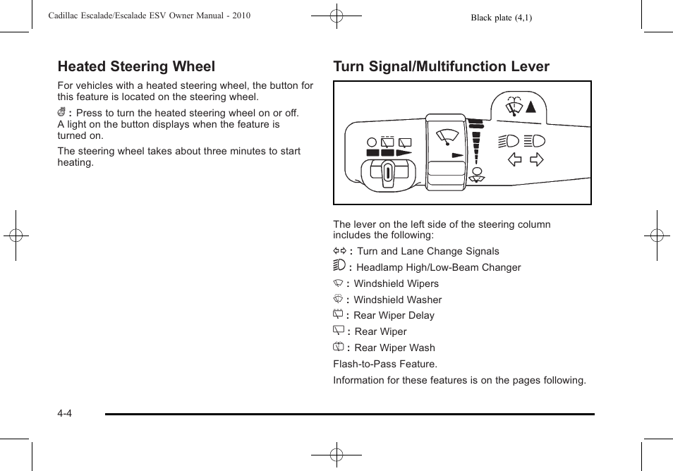 Heated steering wheel, Turn signal/multifunction lever, Heated steering | Cadillac 2010 Escalade User Manual | Page 196 / 620