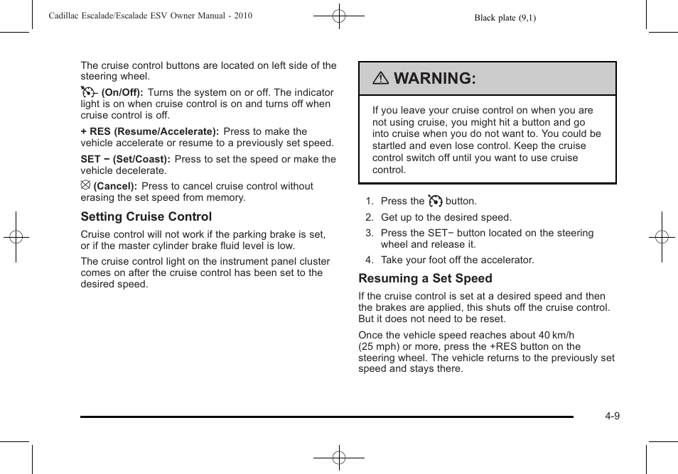 Warning | Cadillac 2010 Escalade User Manual | Page 201 / 620